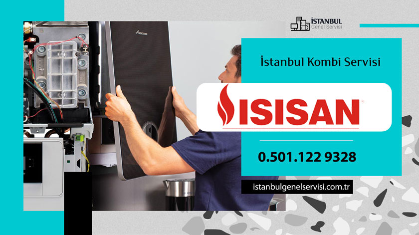 İstanbul Isısan Kombi Servisi